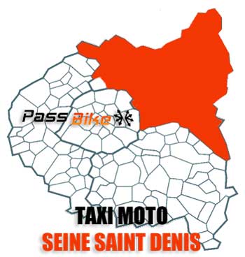 Taxi moto Seine Saint Denis - 93 |PASSBIKE